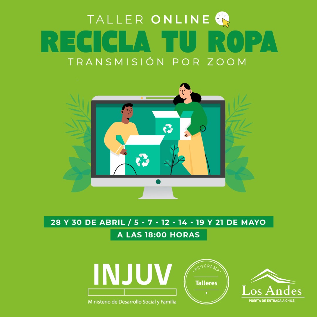 LOS ANDES: Municipalidad en conjunto con el INJUV realizarán taller online para el programa “Recicla tu Ropa”