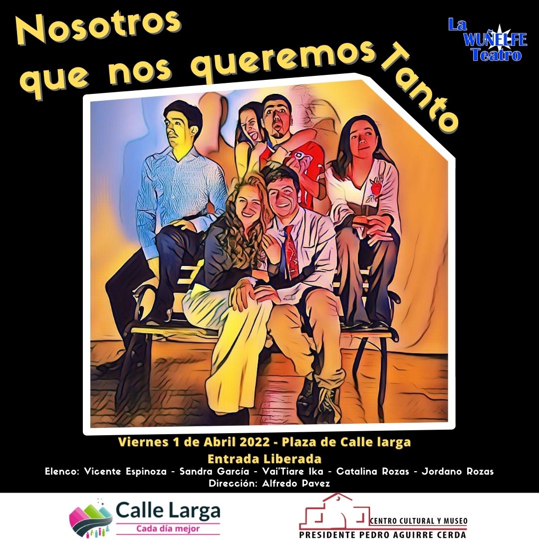 CULTURA: Municipio de Calle Larga saca el “Teatro a la Plaza” durante este fin de semana