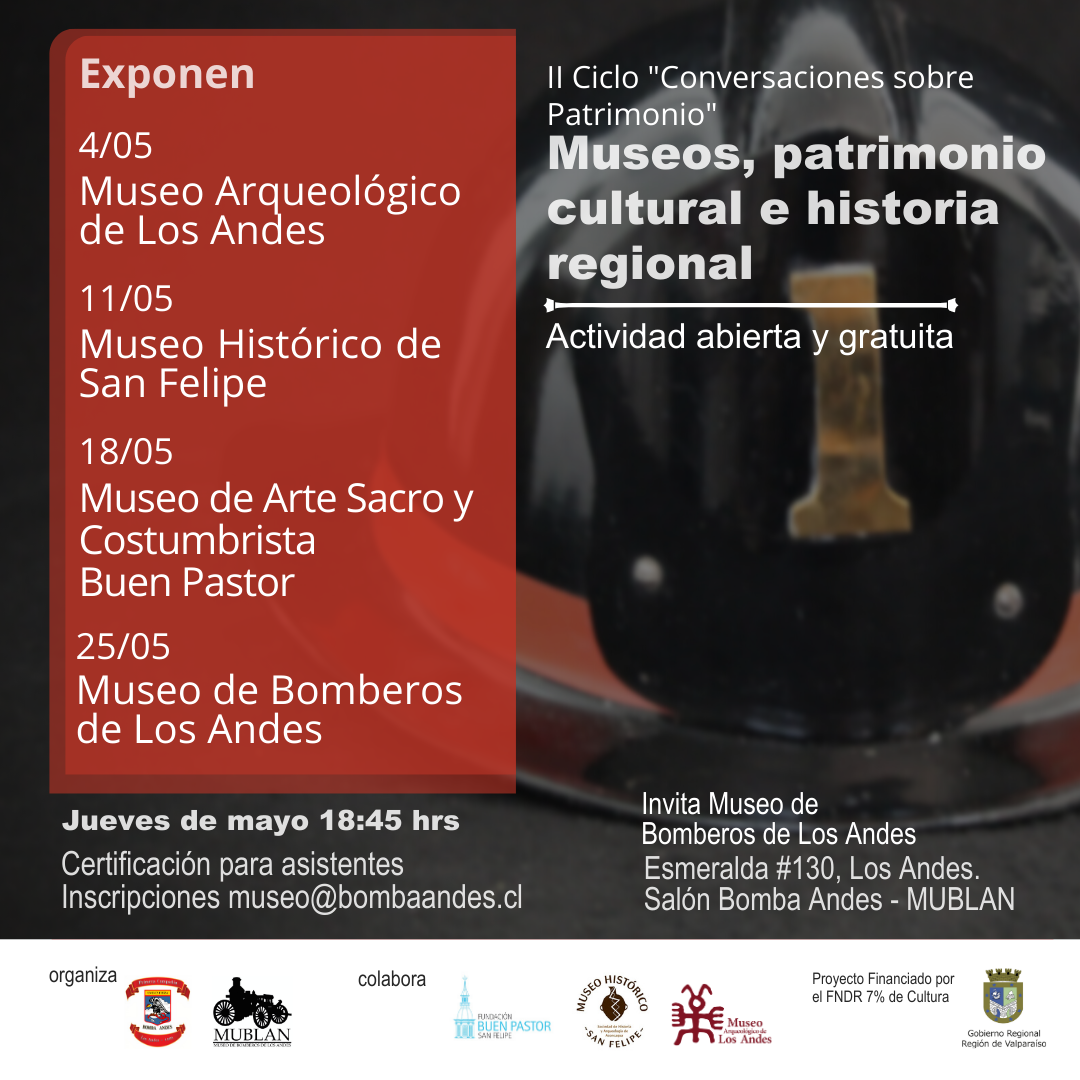 LOS ANDES: Museo de Bomberos de Los Andes y Bomba Andes invitan a II Ciclo sobre Patrimonio