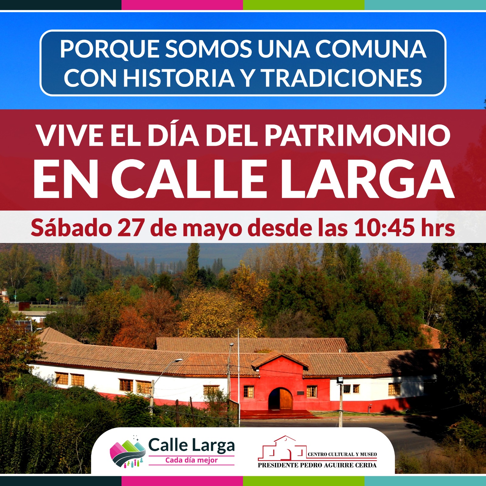 CALLE LARGA: Calle Larga celebrará el Día del Patrimonio con entretenidas actividades en el Centro Cultural Pedro Aguirre Cerda