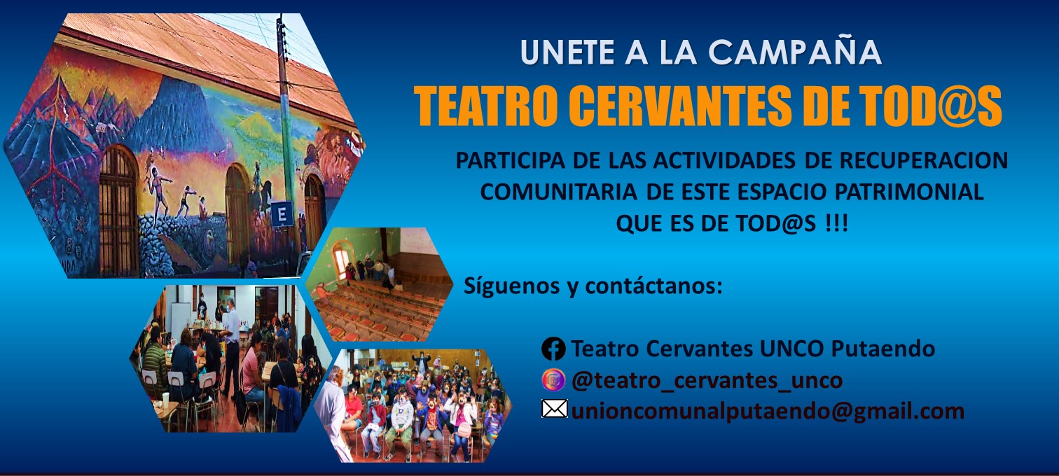 PUTAENDO: Organizaciones Culturales Independientes inician celebraciones del Patrimonio en Putaendo con visita del Seremi de Cultura e innovador programa "Teatro Cervantes de Tod@S" 1 PUTAENDO: Organizaciones Culturales Independientes inician celebraciones del Patrimonio en Putaendo con visita del Seremi de Cultura e innovador programa "Teatro Cervantes de Tod@S"