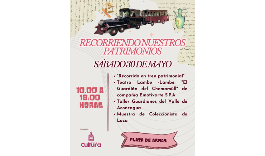 SAN FELIPE: “Recorriendo Nuestros Patrimonios” llegará este sábado a la Plaza de Armas de San Felipe