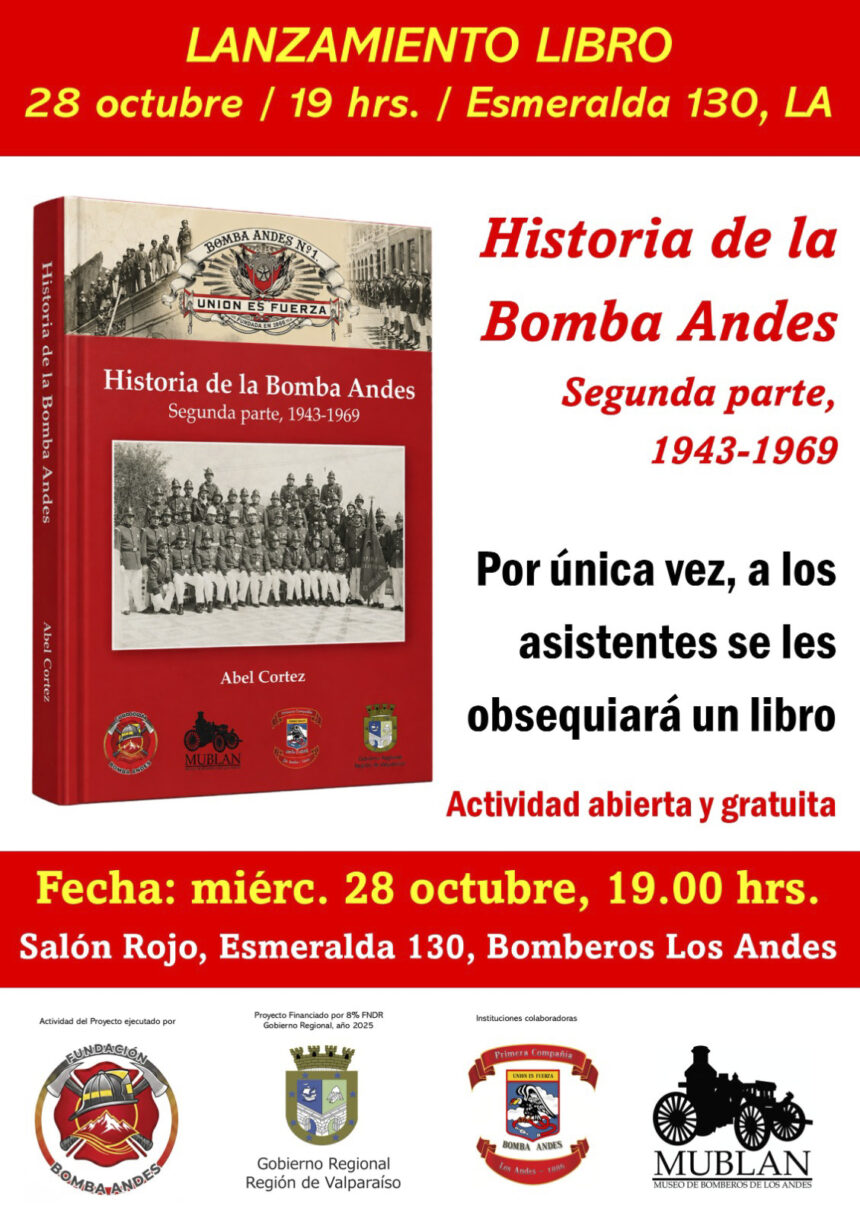 LOS ANDES: BOMBA ANDES LANZARÁ LIBRO SOBRE SU HISTORIA Y REGALARÁ EJEMPLARES A LOS ASISTENTES